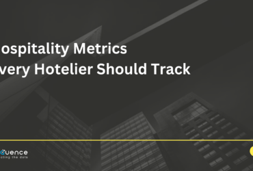 Hospitality Metrics Every Hotelier Should Track