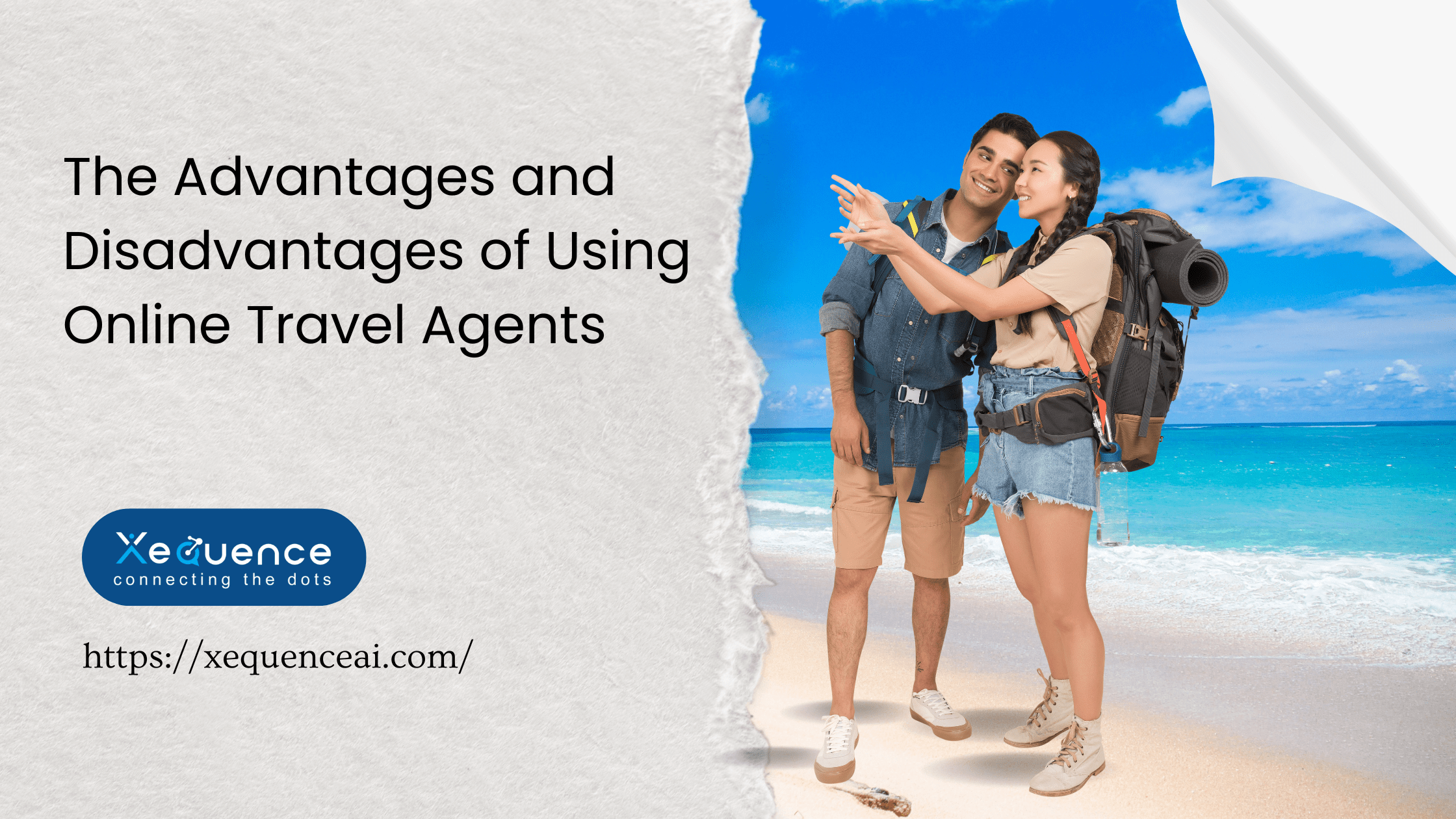 The Advantages and Disadvantages of Using Online Travel Agents