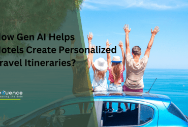 How Gen AI Helps Hotels Create Personalized Travel Itineraries