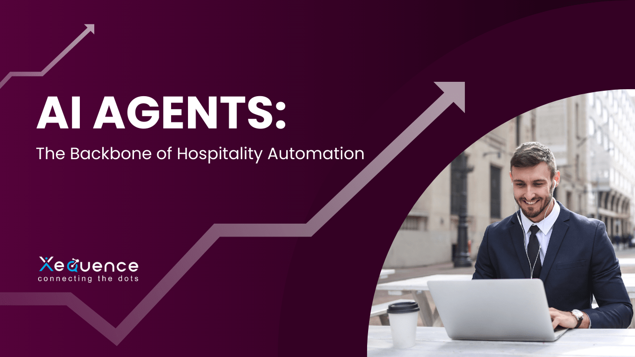 AI Agents: The Backbone of Hospitality Automation