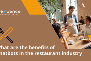 Benefits of chatbots in the restaurant industry