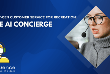 Next-Gen Customer Service for Recreation Next-Gen Customer Service for Recreation