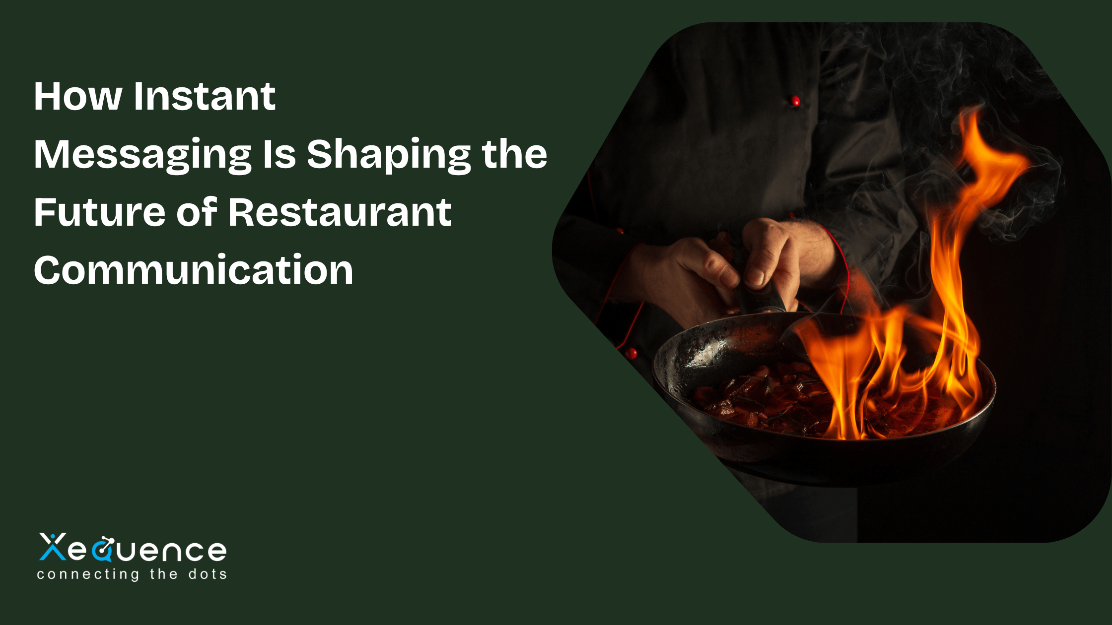 How Instant Messaging Is Shaping the Future of Restaurant Communication
